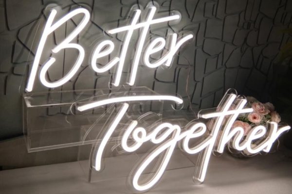 Better Together Neon Sign rentals online - $79/day