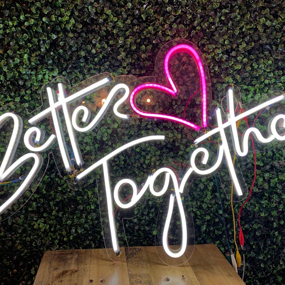 Better Together Neon Sign Rental